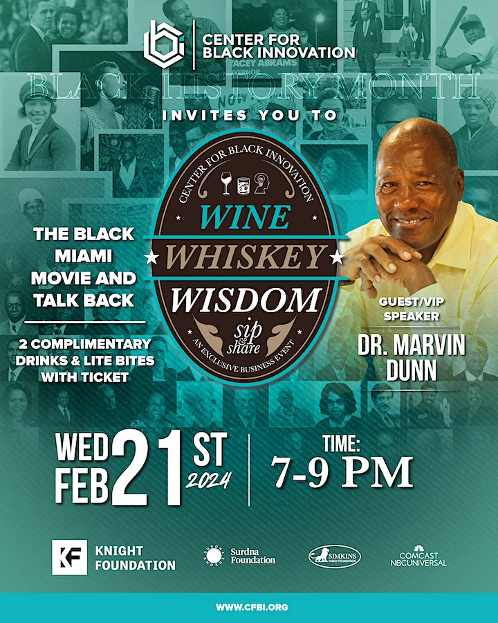 Wine, Whiskey, Wisdom: The Black Miami Movie + Talk Back feat. Dr. Dunn